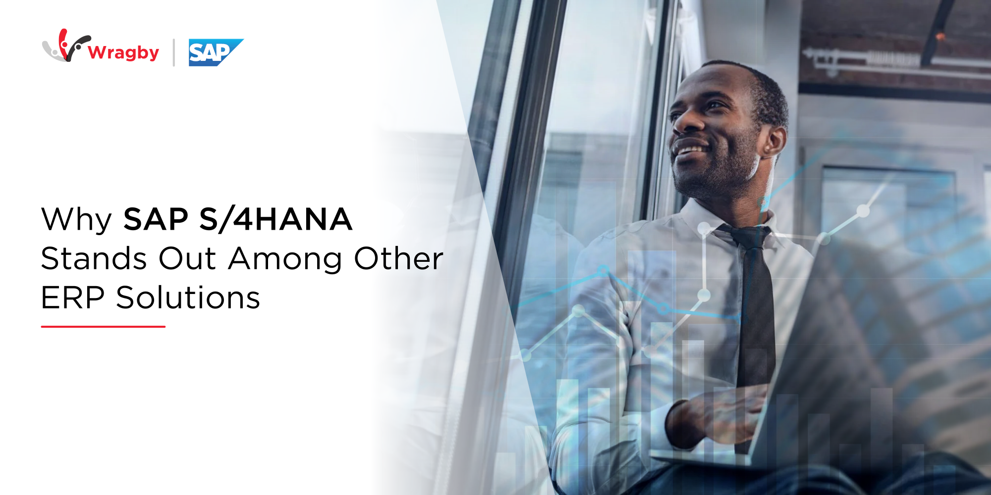 Why SAP S/4HANA stands out among other ERP Solutions