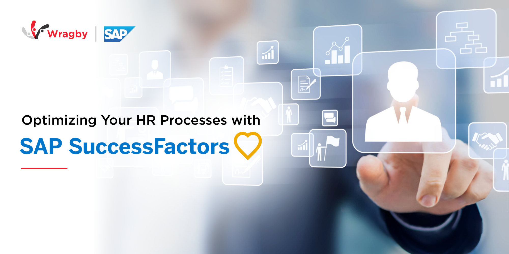 Optimizing your HR Processes with SAP Successfactors - Wragby